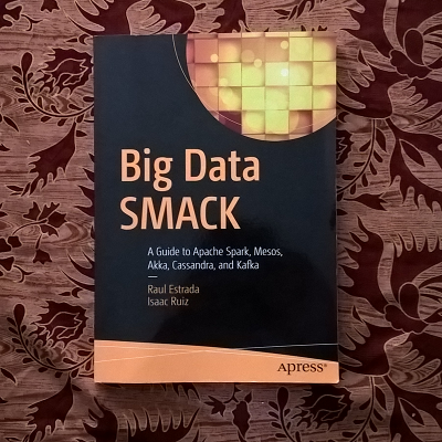 A book review of Big Data SMACK